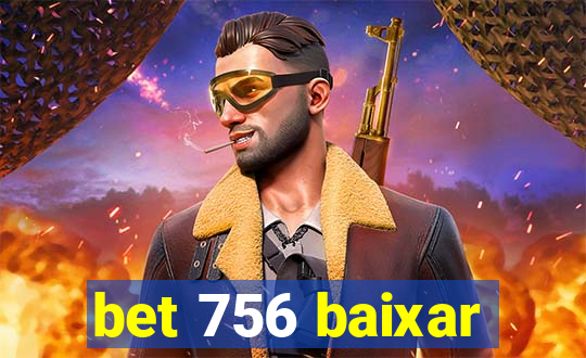 bet 756 baixar